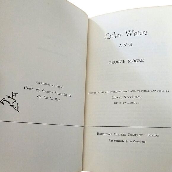 Esther Waters by George Moore Paperback Riverside Ed B80 1963 Lionel Stevenson - Picture 3 of 5